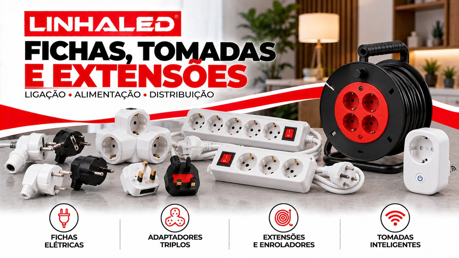Fichas, Tomadas e Extensões